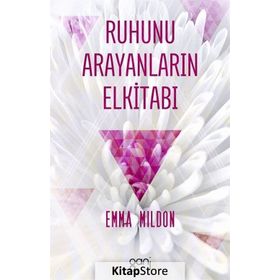 Ruhunu Arayanların Elkitabı - Emma Mildon