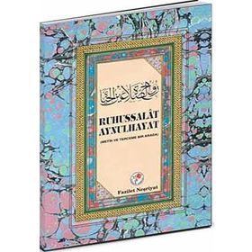Ruhussalat Aynulhayat - Yusuf Bin Zeynüddin