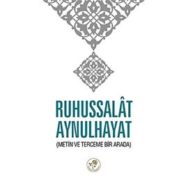 Ruhussalat Aynulhayat - Yusuf Bin Zeynüddin