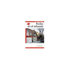 RUIDOS EN EL ADOSADO (LFEE NIVEL-1) A1-A2 İSPANYOLCA OKUMA KITABI - VICTORIA LOPEZ SANJUAN