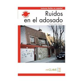 RUIDOS EN EL ADOSADO (LFEE NIVEL-1) A1-A2 İSPANYOLCA OKUMA KITABI - VICTORIA LOPEZ SANJUAN