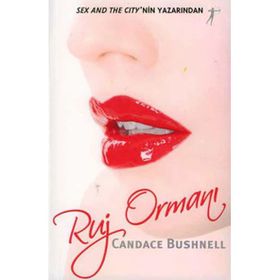 RUJ ORMANI - CANDACE BUSHNELL