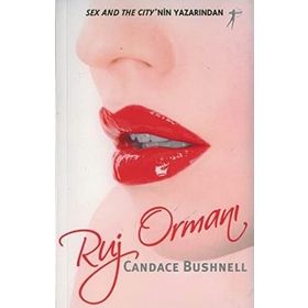 RUJ ORMANI - CANDACE BUSHNELL