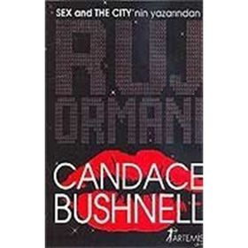 RUJ ORMANI - CANDACE BUSHNELL