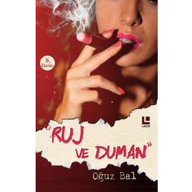 Ruj ve Duman - Oğuz Bal