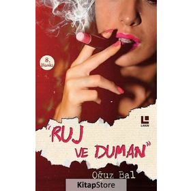 Ruj ve Duman - Oğuz Bal