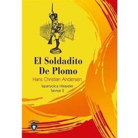 Rumbelstikin - El Soldadito De Plomo - İspanyolca Hikayeler Seviye 2