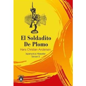 Rumbelstikin - El Soldadito De Plomo - İspanyolca Hikayeler Seviye 2