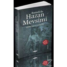 Rumeli’de Hazan Mevsimi - Mehmet Necati Demircan