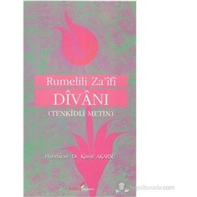 RUMELILI ZA'IFI DİVANI (TENKIDLI METIN) - KÂMIL AKARSU