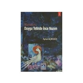RUMELI'M DUYGU TELINDE İNCE NAZIM - AYNUR AÇIKGÖZ