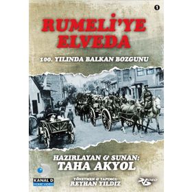 Rumeli’ye Elveda - Taha Akyol