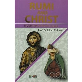 RUMI AND CHRIST - ERKAN TÜRKMEN