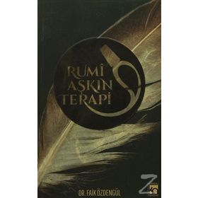 Rumi Aşkın Terapi - M. Faik Özdengül