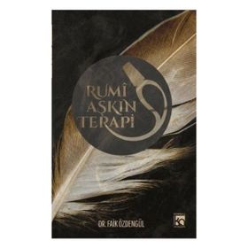 Rumi Aşkın Terapi - M. Faik Özdengül