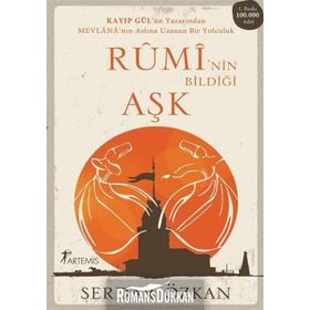 Rumi’nin Bildiği Aşk - Serdar Özkan