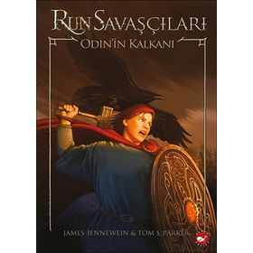 Run Savaşçıları 1 - Odin’in Kalkanı - James Jennewien Tom S. Parker