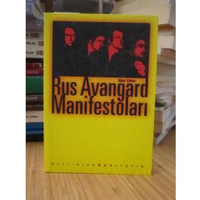 RUS AVANGARD MANİFESTOLARI - ALPER ÇEKER