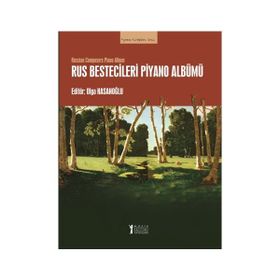 Rus Bestecileri Piyano Albümü-Müzik Eğitimi Yayınları