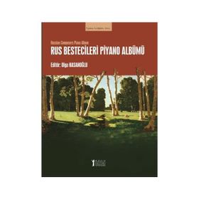 Rus Bestecileri Piyano Albümü-Müzik Eğitimi Yayınları