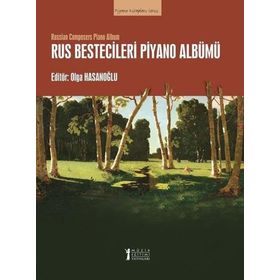 Rus Bestecileri Piyano Albümü-Müzik Eğitimi Yayınları