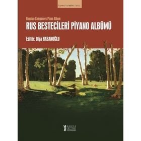 Rus Bestecileri Piyano Albümü-Müzik Eğitimi Yayınları