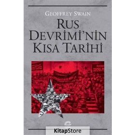 Rus Devrimi'nin Kısa Tarihi / Geoffrey Swain / İletişim Yayınları