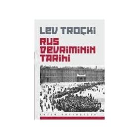 Rus Devriminin Tarihi - Lev Troçki