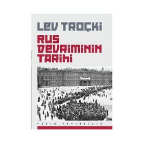 Rus Devriminin Tarihi - Lev Troçki