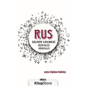 Rus Dilinin Grameri - Leyla Çiğdem Dalkılıç