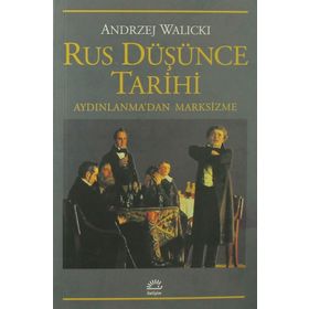 RUS DÜŞÜNCE TARIHI AYDINLANMA'DAN MARKSIZME - ANDRZEJ WALICKI
