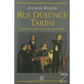RUS DÜŞÜNCE TARIHI AYDINLANMA'DAN MARKSIZME - ANDRZEJ WALICKI