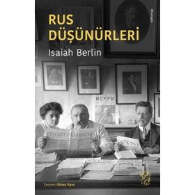 Rus Düşünürleri - Isaiah Berlin