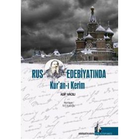Rus Edebiyatında Kur’an-ı Kerim - Asif Hacılı