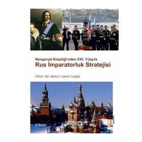 RUS İMPARATORLUK STRATEJISI - MESUT HAKKI CAŞIN