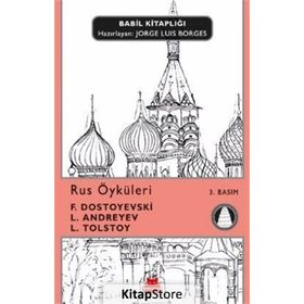 Rus Öyküleri - Fyodor Mihailoviç Dostoyevski Leonid Nikolayeviç Andreyev lev nikolayevich tolstoy