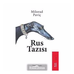 Rus Tazısı - Milorad Paviç