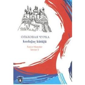 Rusca Hikayeler Seviye 2 - Kızılağaç Kütüğü