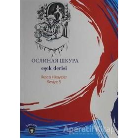 Rusca Hikayeler Seviye 5 - Eşek Derisi
