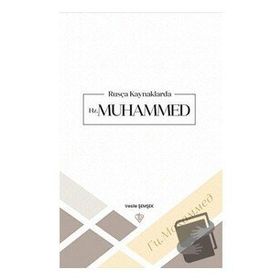 Rusça Kaynaklarda Hz Muhammed - Vesile Şemşek