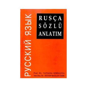 Rusça Sözlü Anlatım Kitabı - Svetlana Aiupova Bahar Demir