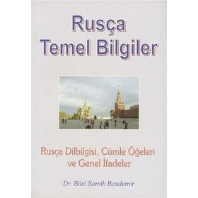 Rusça Temel Bilgiler - Bilal Semih Bozdemir