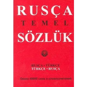 RUSÇA TEMEL SÖZLÜK RUSÇA-TÜRKÇE / TÜRKÇE-RUSÇA - TAMARA RIBALÇENKO