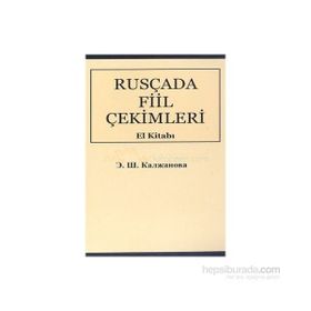 Rusça’da Fiil Çekimleri El Kitabı Rusça-Türkçe - Elmira Kaljanova