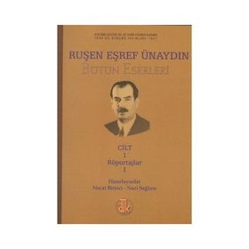 Ruşen Eşref Ünaydın Bütün Eserleri 14 Cilt Takım - Necat Birinci Nuri Sağlam