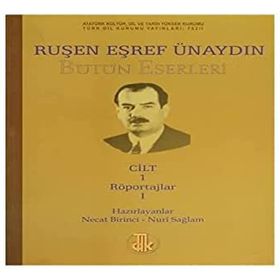 Ruşen Eşref Ünaydın Bütün Eserleri 14 Cilt Takım - Necat Birinci Nuri Sağlam
