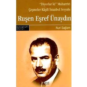 RUŞEN EŞREF ÜNAYDIN - NURI SAĞLAM
