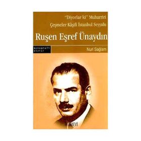 RUŞEN EŞREF ÜNAYDIN - NURI SAĞLAM