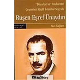 RUŞEN EŞREF ÜNAYDIN - NURI SAĞLAM