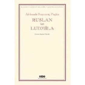 RUSLAN VE LUDMILA - ALEKSANDR SERGEYEVİÇ PUŞKİN